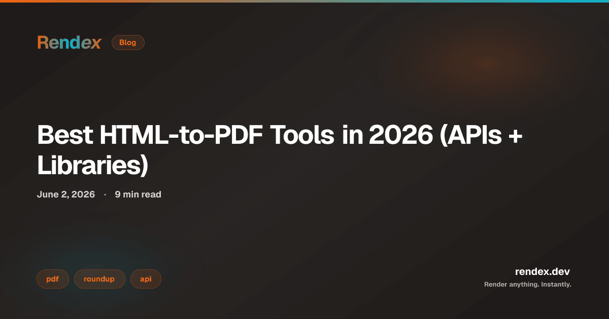 Comparison table of best html to pdf tools 2026: Rendex, DocRaptor, PDFShift, wkhtmltopdf, and Playwright rated on CSS support, hosting, and pricing