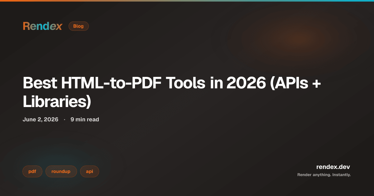 Comparison table of best html to pdf tools 2026: Rendex, DocRaptor, PDFShift, wkhtmltopdf, and Playwright rated on CSS support, hosting, and pricing