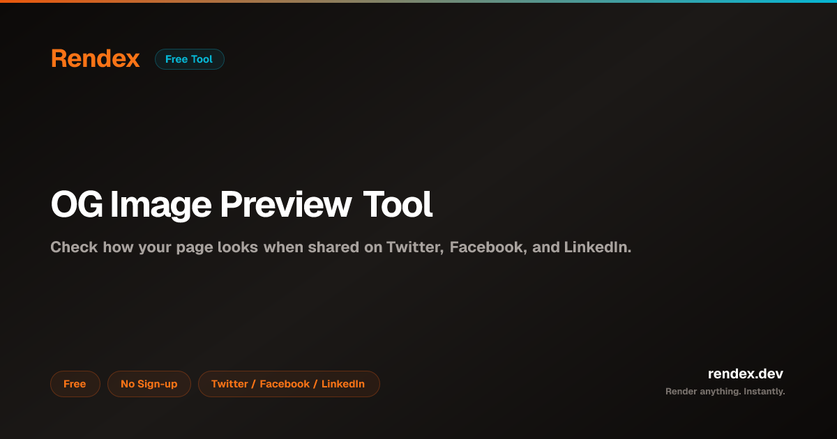Open Graph Image Preview Tool — Check OG Tags | Rendex