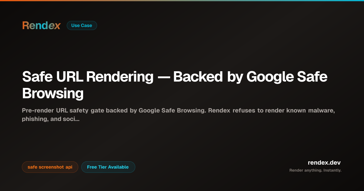 Safe URL Rendering API for Enterprise | Rendex
